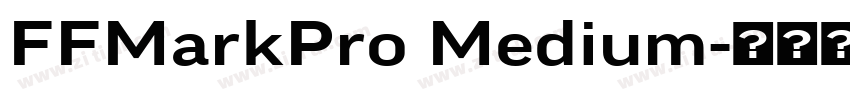 FFMarkPro Medium字体转换